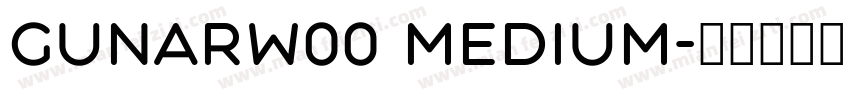 GunarW00 Medium字体转换